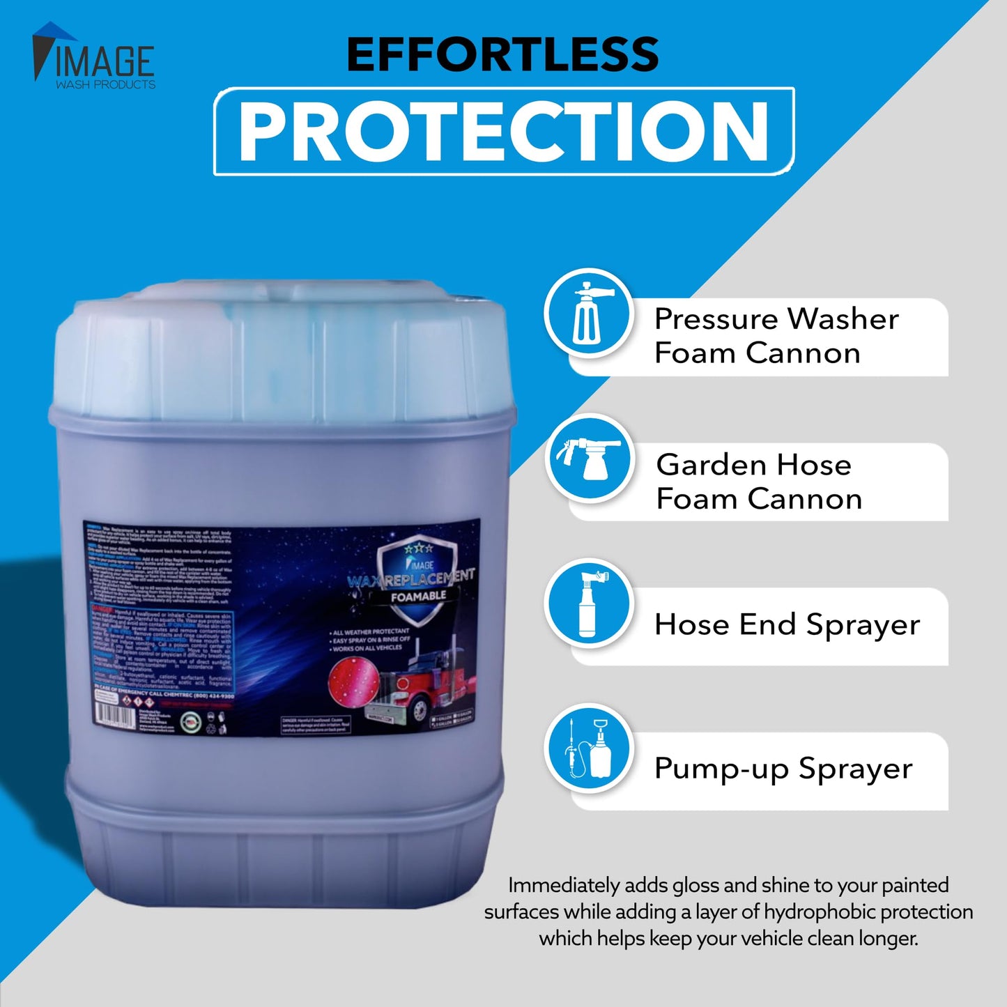 Image Wash Products Wax Replacement (Foamable) - Protectant for Any Size Vehicle. Foam On/Rinse Off (5 Gallon)